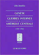 Genèse des guerres internes en Amérique centrale